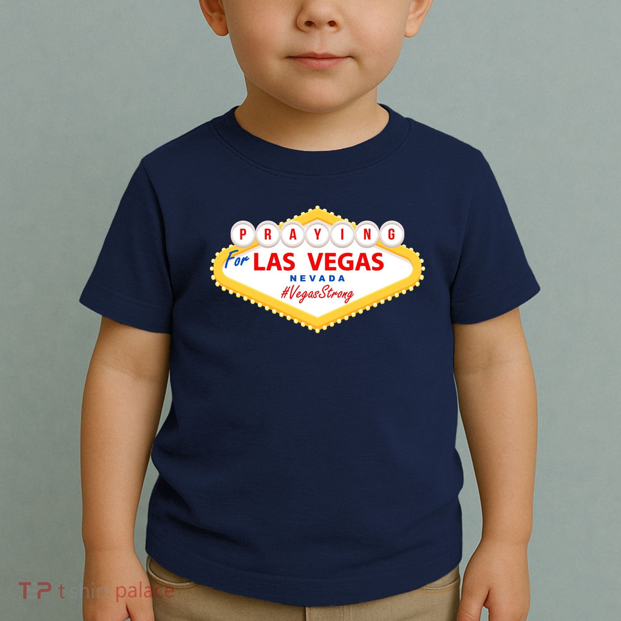 Praying For Las Vegas Nevada Vegas Strong Toddler T-Shirt