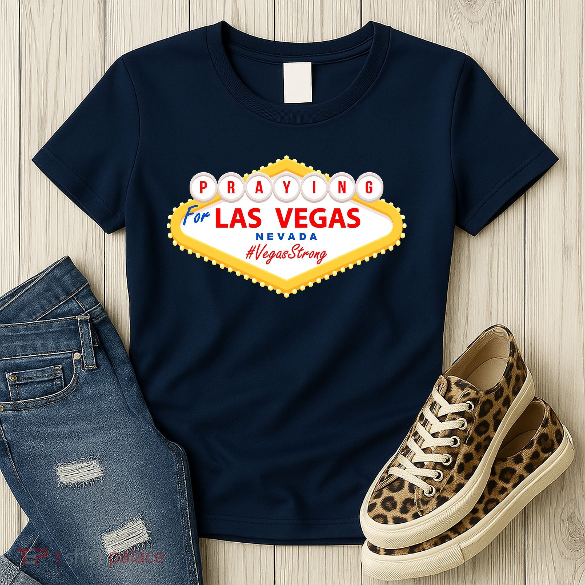 Praying For Las Vegas Nevada Vegas Strong Women's T-Shirt