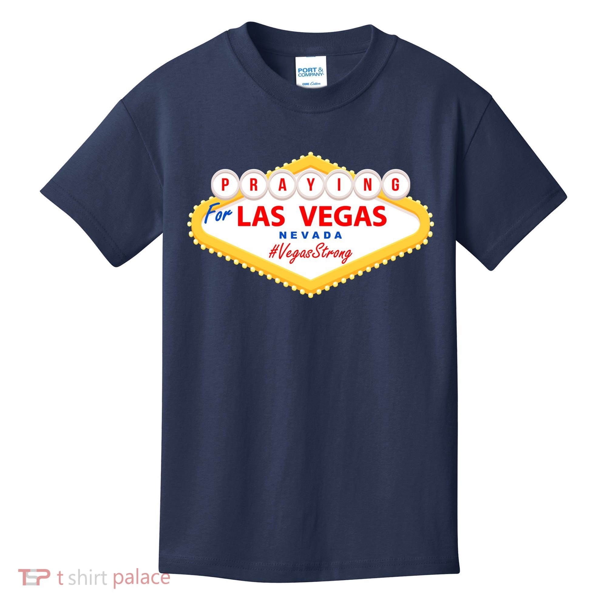 Praying For Las Vegas Nevada Vegas Strong Kids T-Shirt