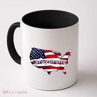 #praystrong Pray Strong For America  Coffee Mug thumb 0