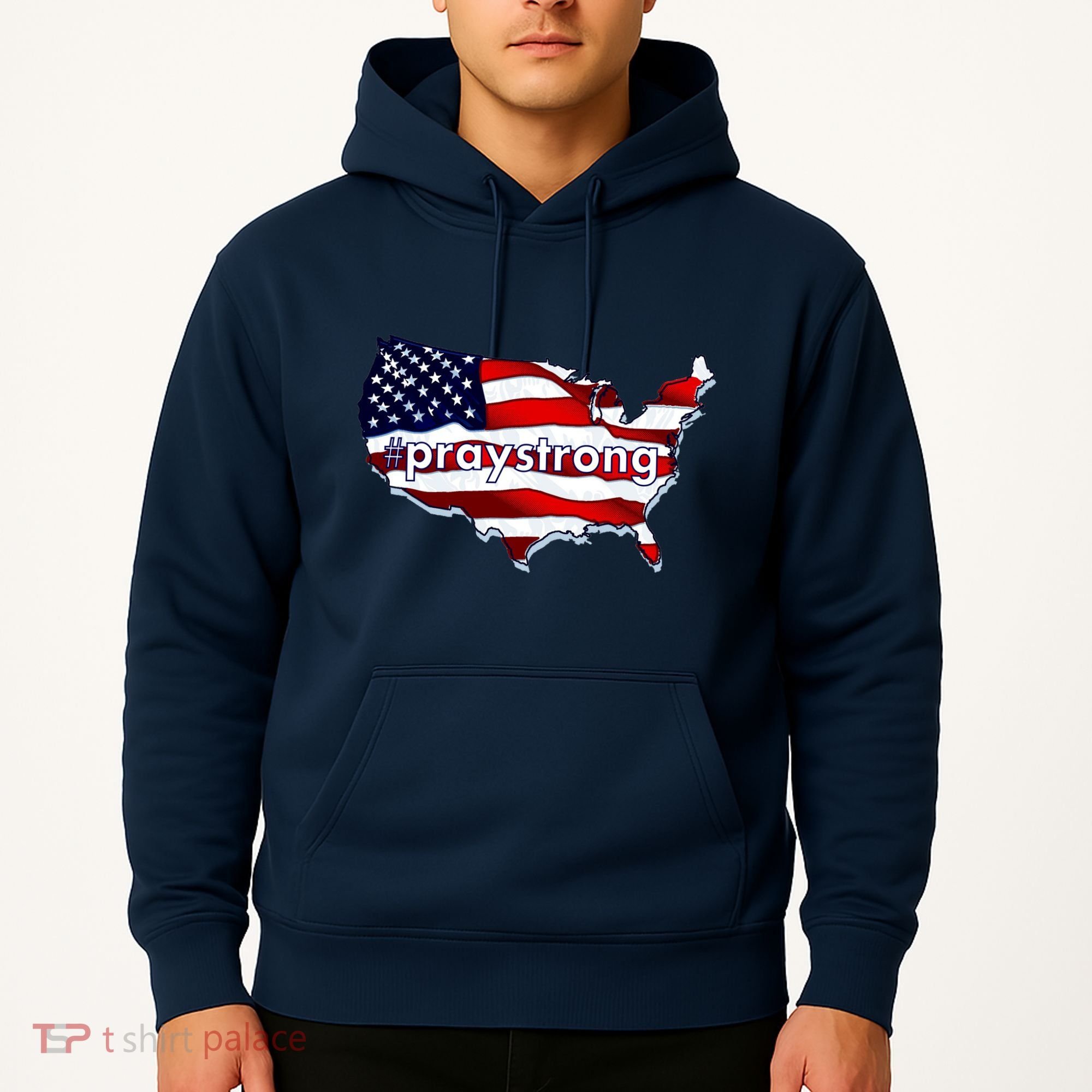 #praystrong Pray Strong For America  Hoodie