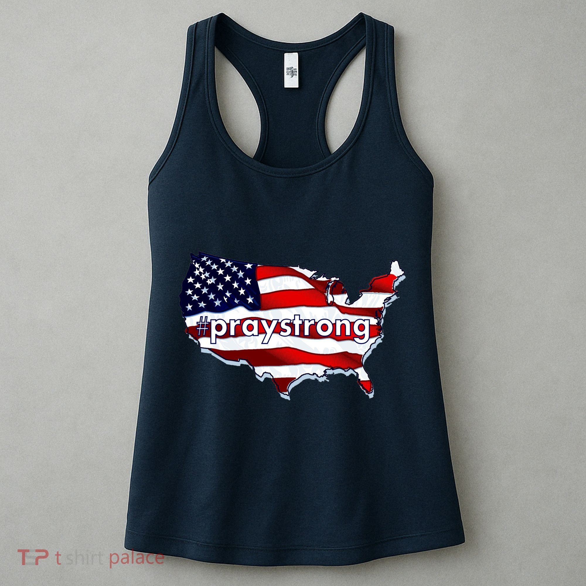 #praystrong Pray Strong For America  Women's Tank Top