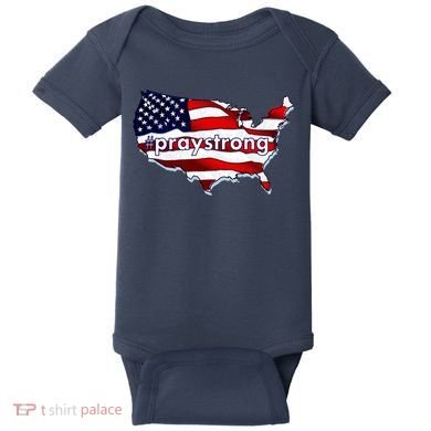 #praystrong Pray Strong For America  Baby Bodysuit