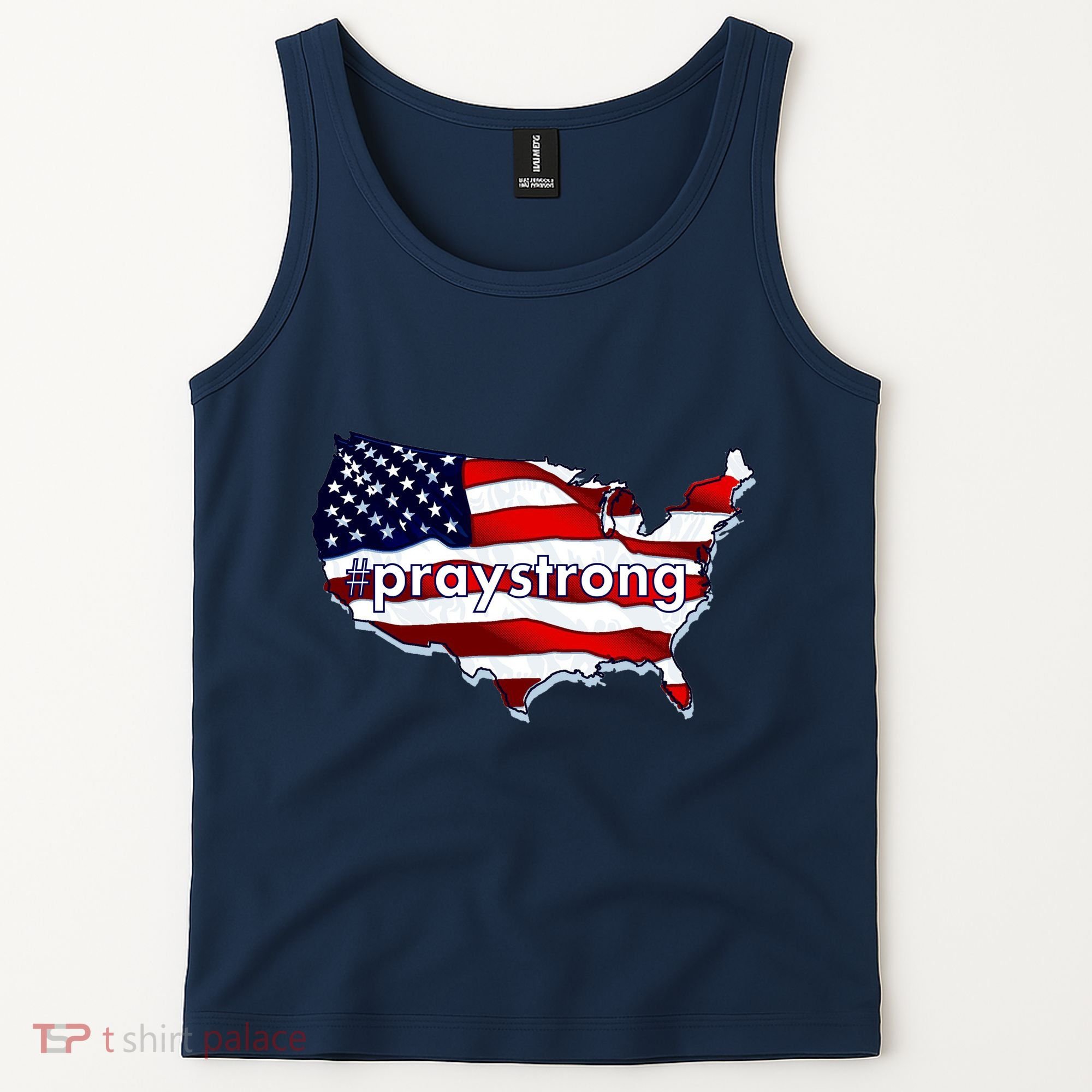 #praystrong Pray Strong For America  Tank Top