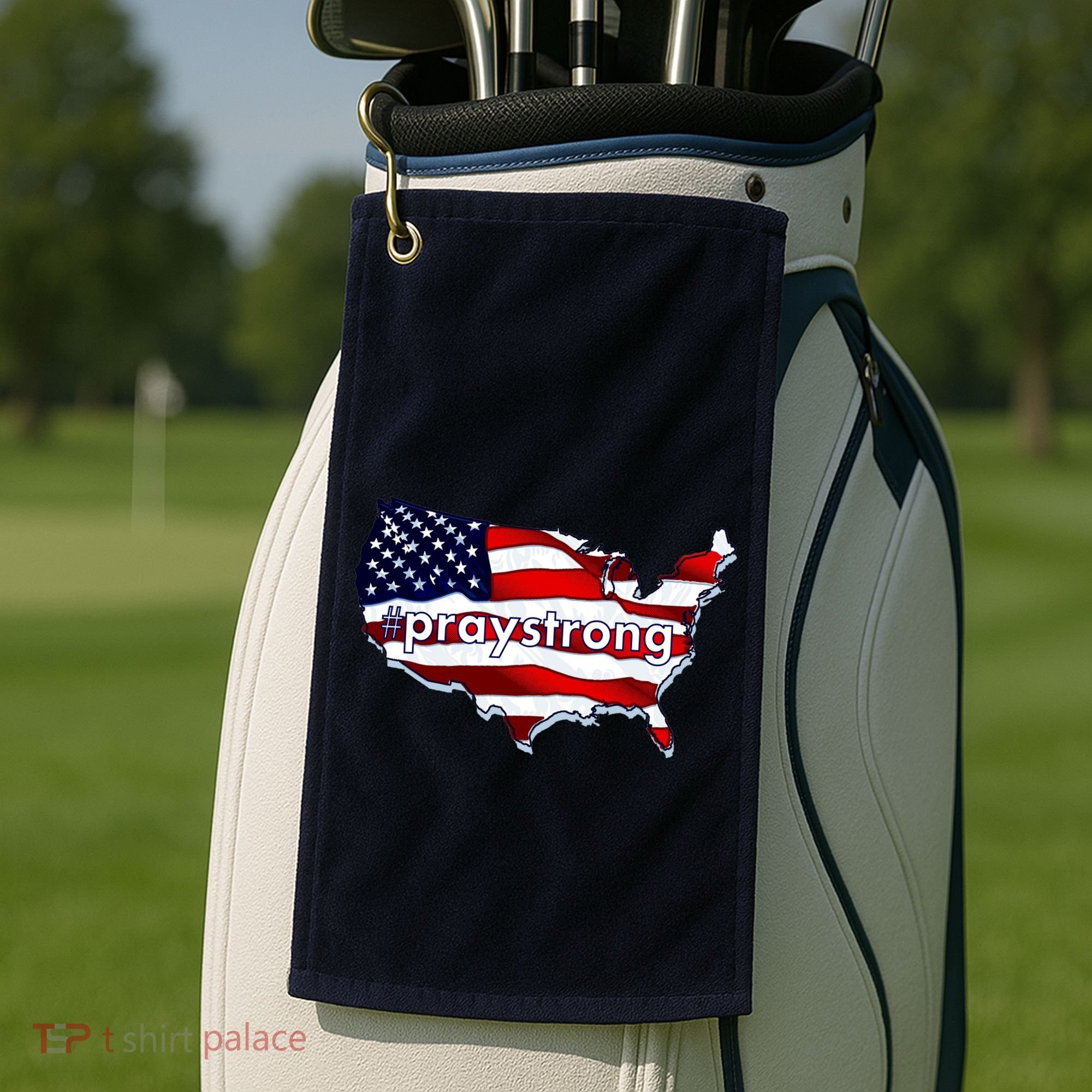 #praystrong Pray Strong For America  Golf Towel