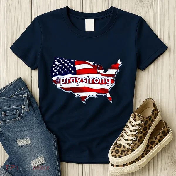 #praystrong Pray Strong For America  Women's T-Shirt
