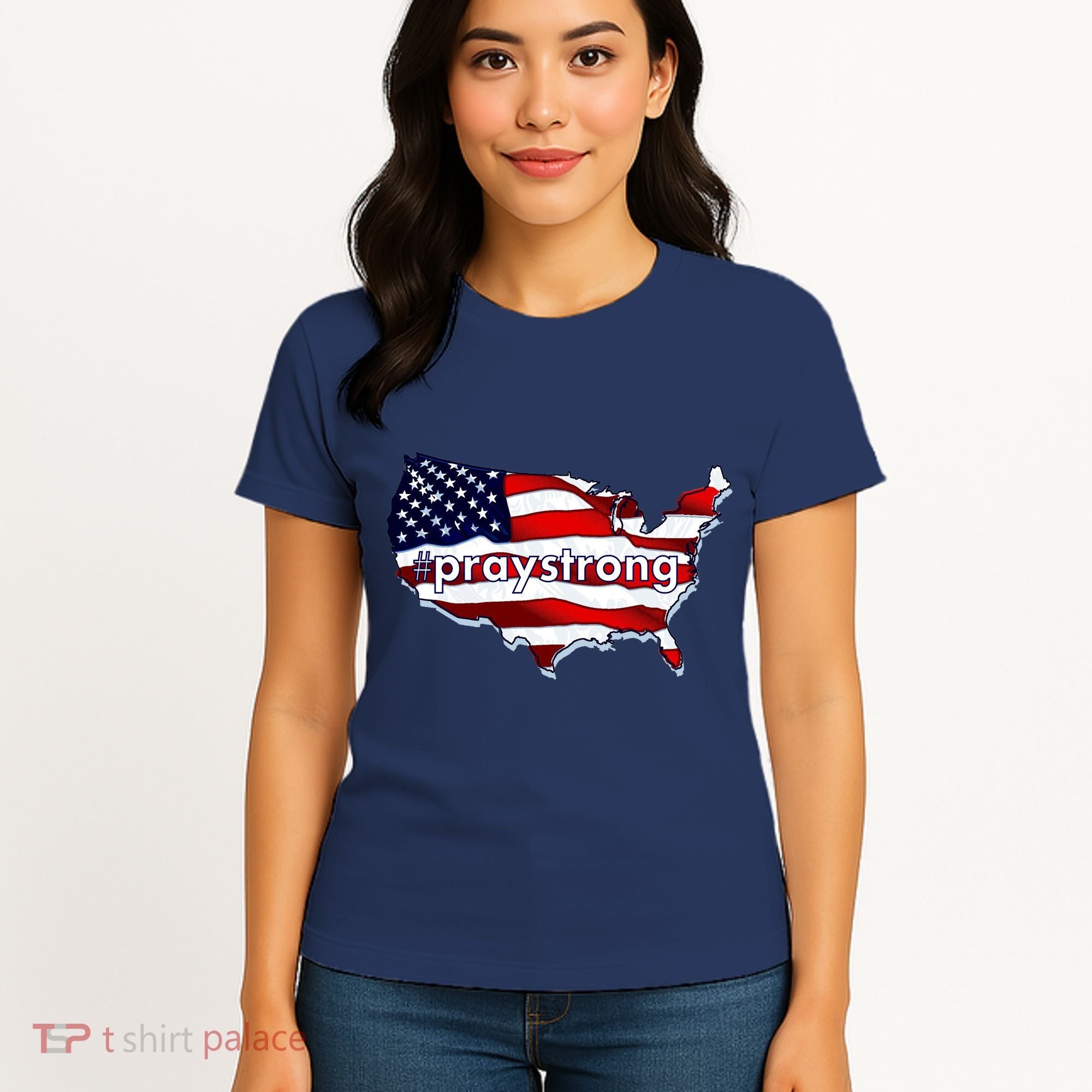 #praystrong Pray Strong For America  Women's T-Shirt