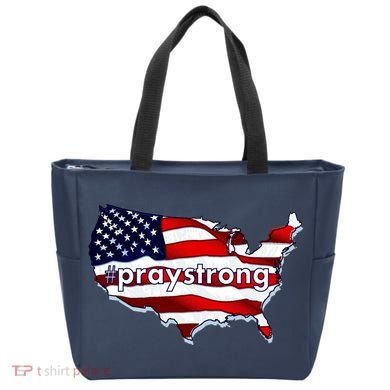 #praystrong Pray Strong For America  Tote Bag