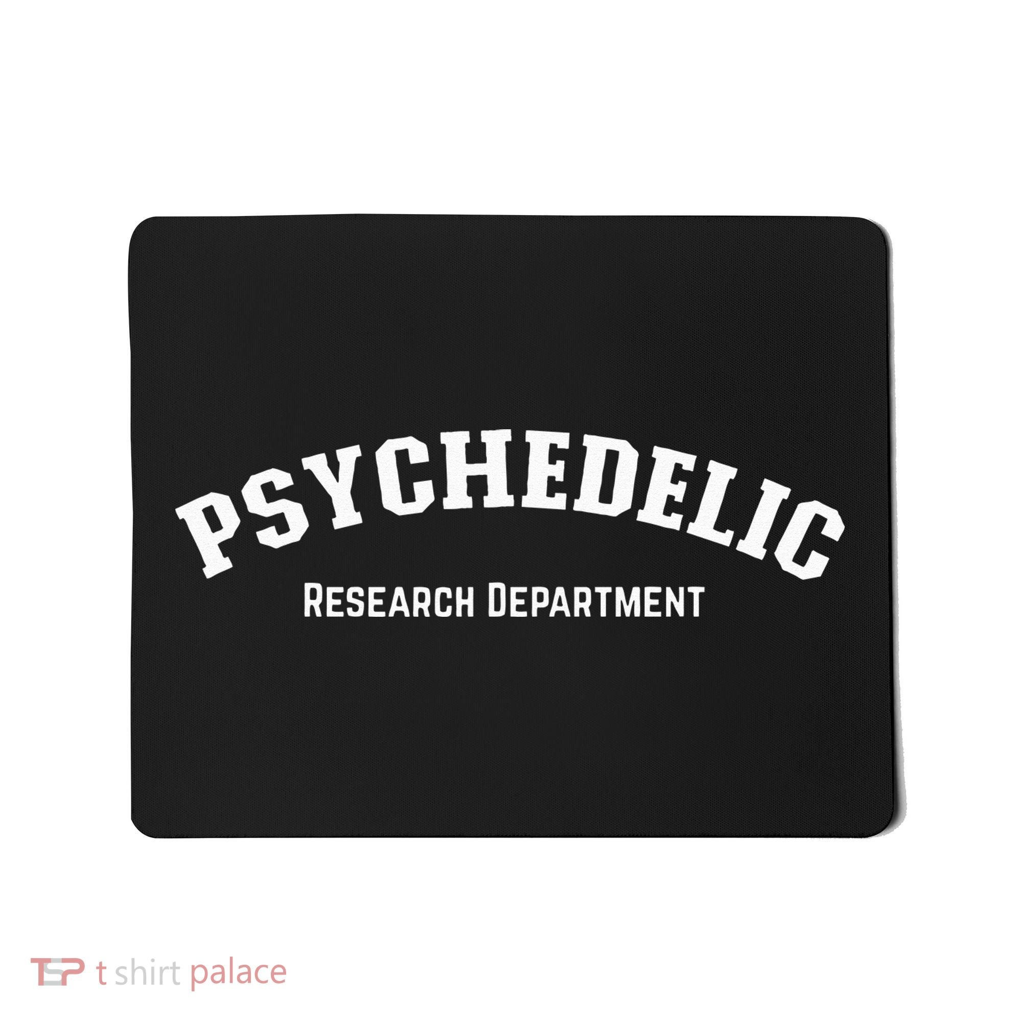 Psychedelic Research Department Funny Psychedelic Mousepad