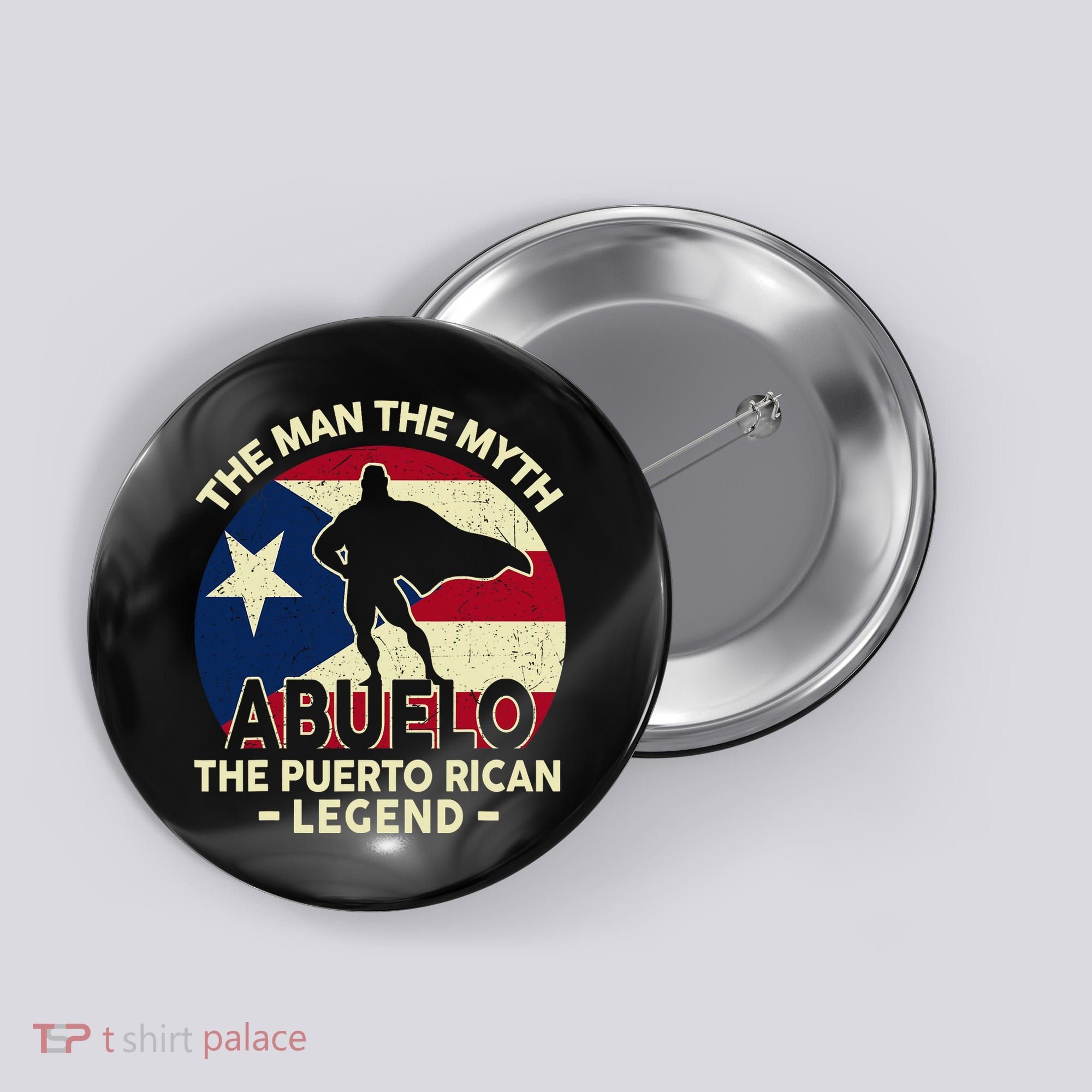 Puerto Rico Dad Abuelo Man Myth Puerto Rican Legend Button
