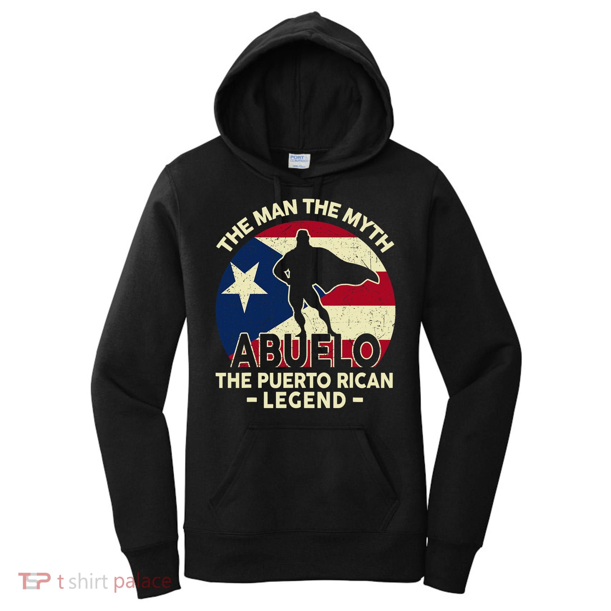 Puerto Rico Dad Abuelo Man Myth Puerto Rican Legend Women's Hoodie