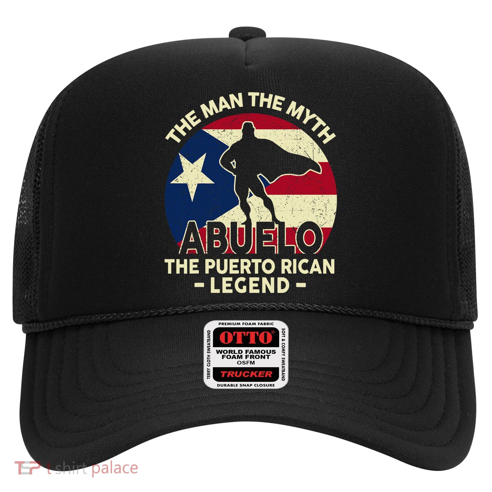 Puerto Rico Dad Abuelo Man Myth Puerto Rican Legend Hat