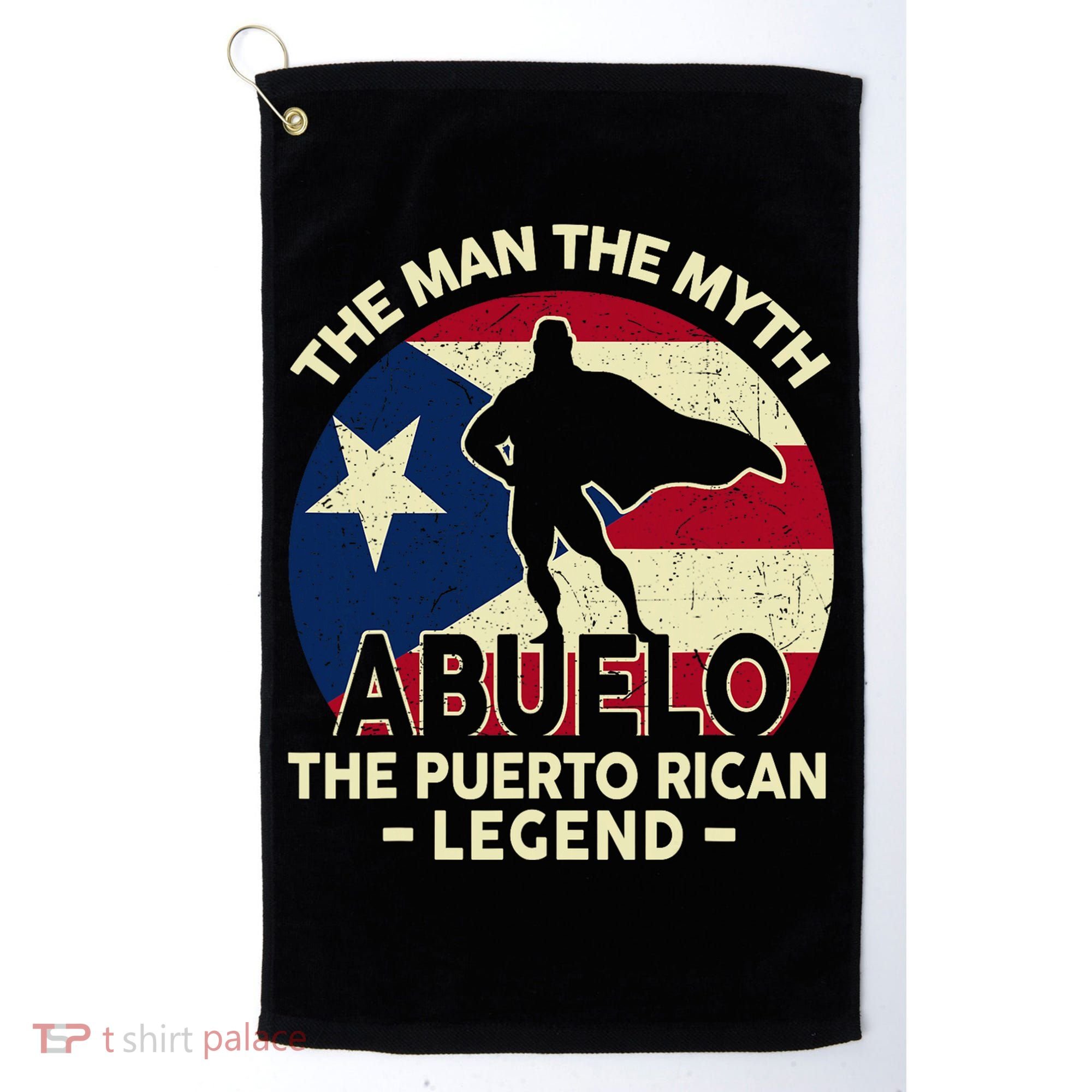 Puerto Rico Dad Abuelo Man Myth Puerto Rican Legend Golf Towel