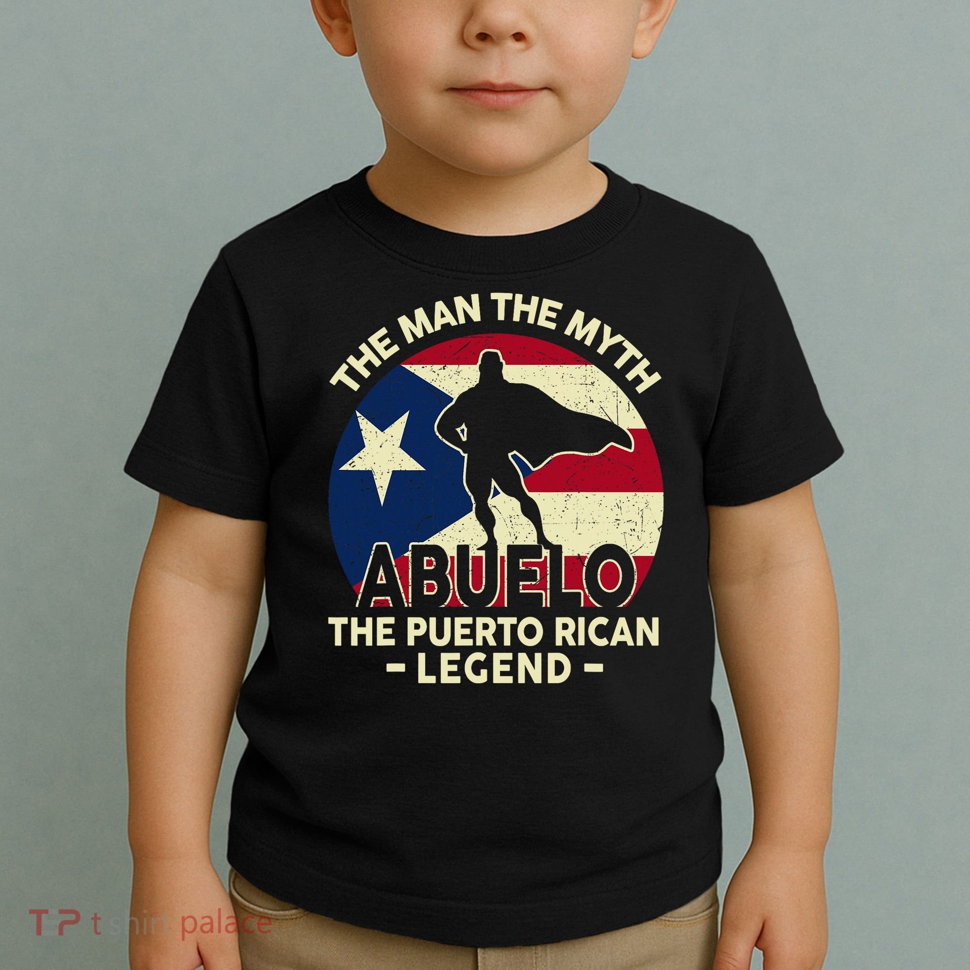 Puerto Rico Dad Abuelo Man Myth Puerto Rican Legend Toddler T-Shirt