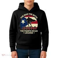 Puerto Rico Dad Abuelo Man Myth Puerto Rican Legend Kids Hoodie thumb 4