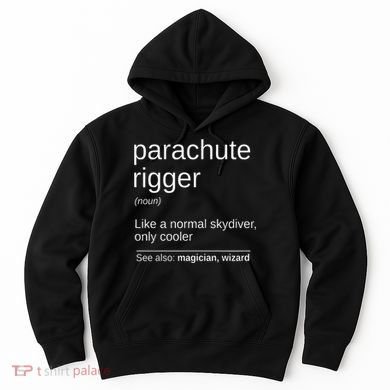 Parachute Rigger Definition Design Skydiving Packer Hoodie