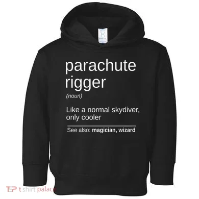 Parachute Rigger Definition Design Skydiving Packer Toddler Hoodie