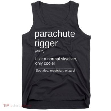 Parachute Rigger Definition Design Skydiving Packer Tank Top