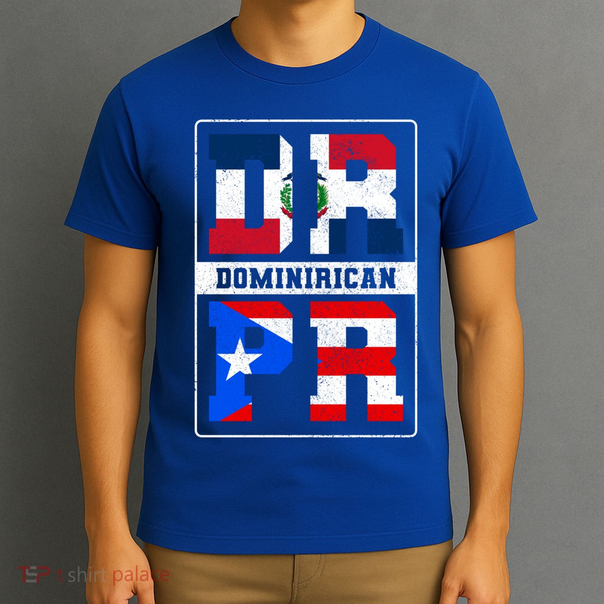 Puerto Rican Dominican Republic Dominirican Flag Pride Meaningful Gift T-Shirt