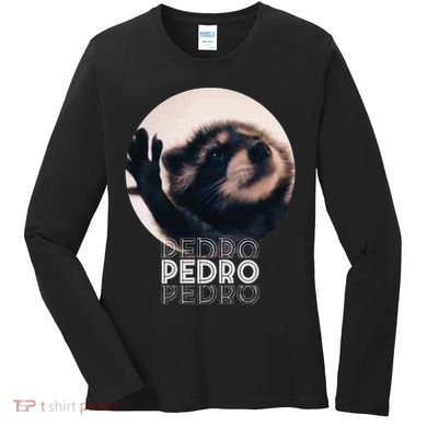 Pedro Racoon Dance Popular Internet Meme Mapache Dance Women's Long Sleeve Shirt