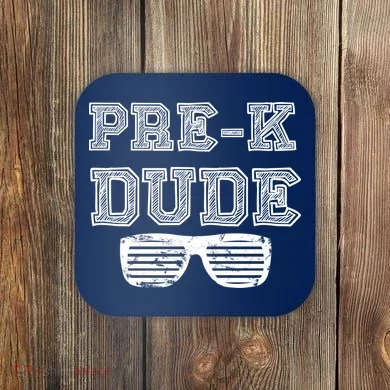 Pre-K Dude Coaster