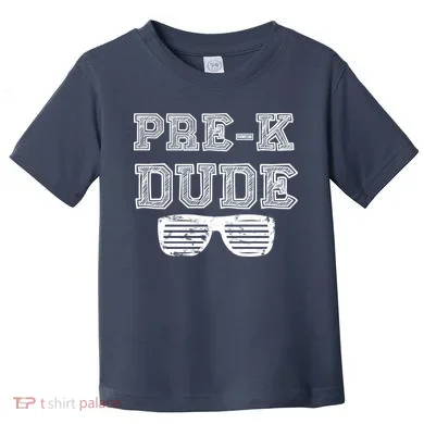 Pre-K Dude Toddler T-Shirt