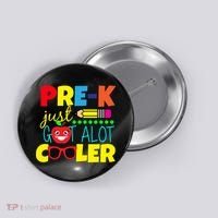 Pre-K Just Got A Lot Cooler Button thumb 0