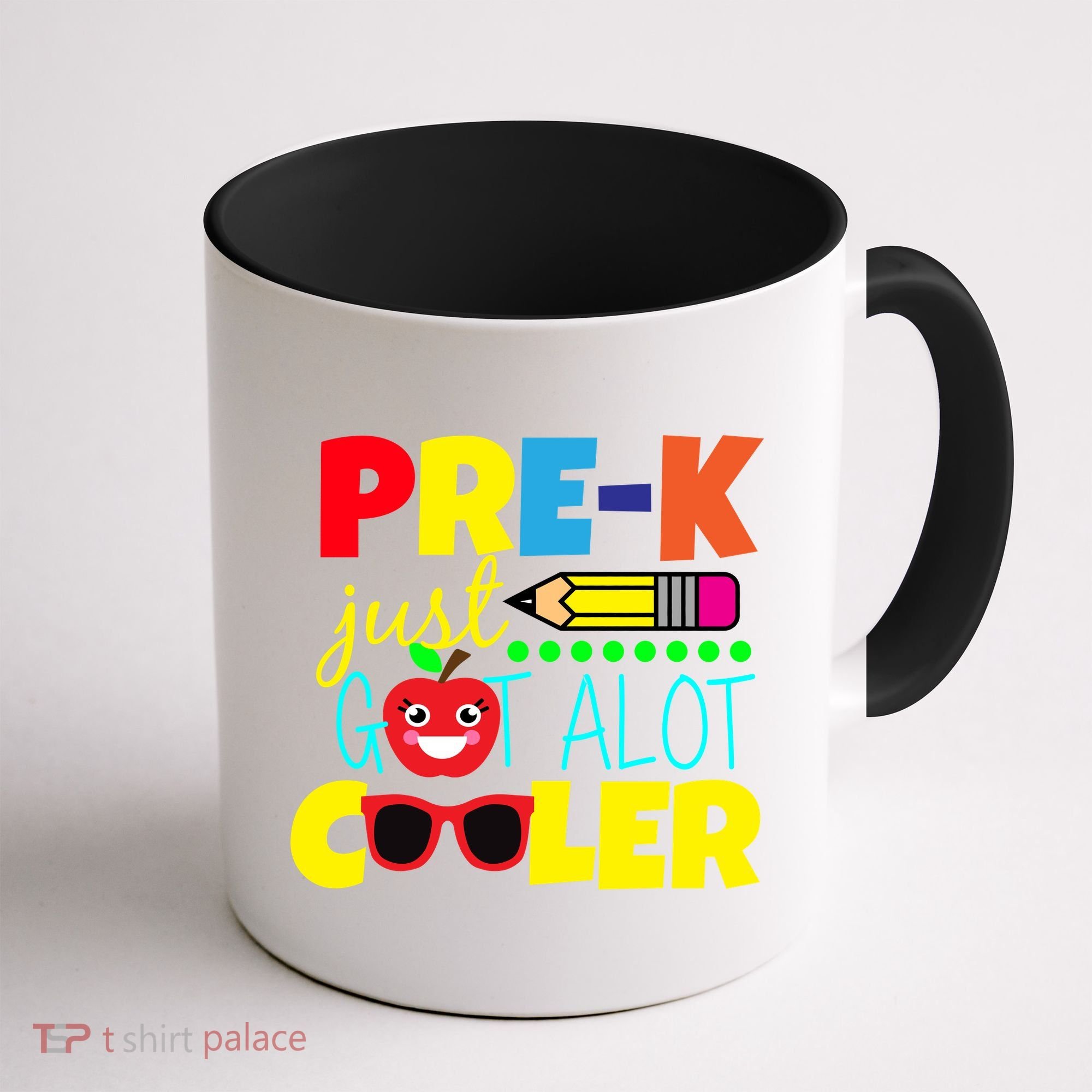 Pre-K Just Got A Lot Cooler Coffee Mug