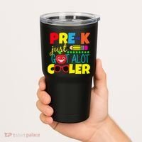 Pre-K Just Got A Lot Cooler Tumbler thumb 2