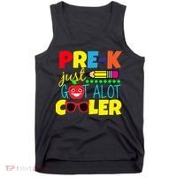 Pre-K Just Got A Lot Cooler Tank Top thumb 0