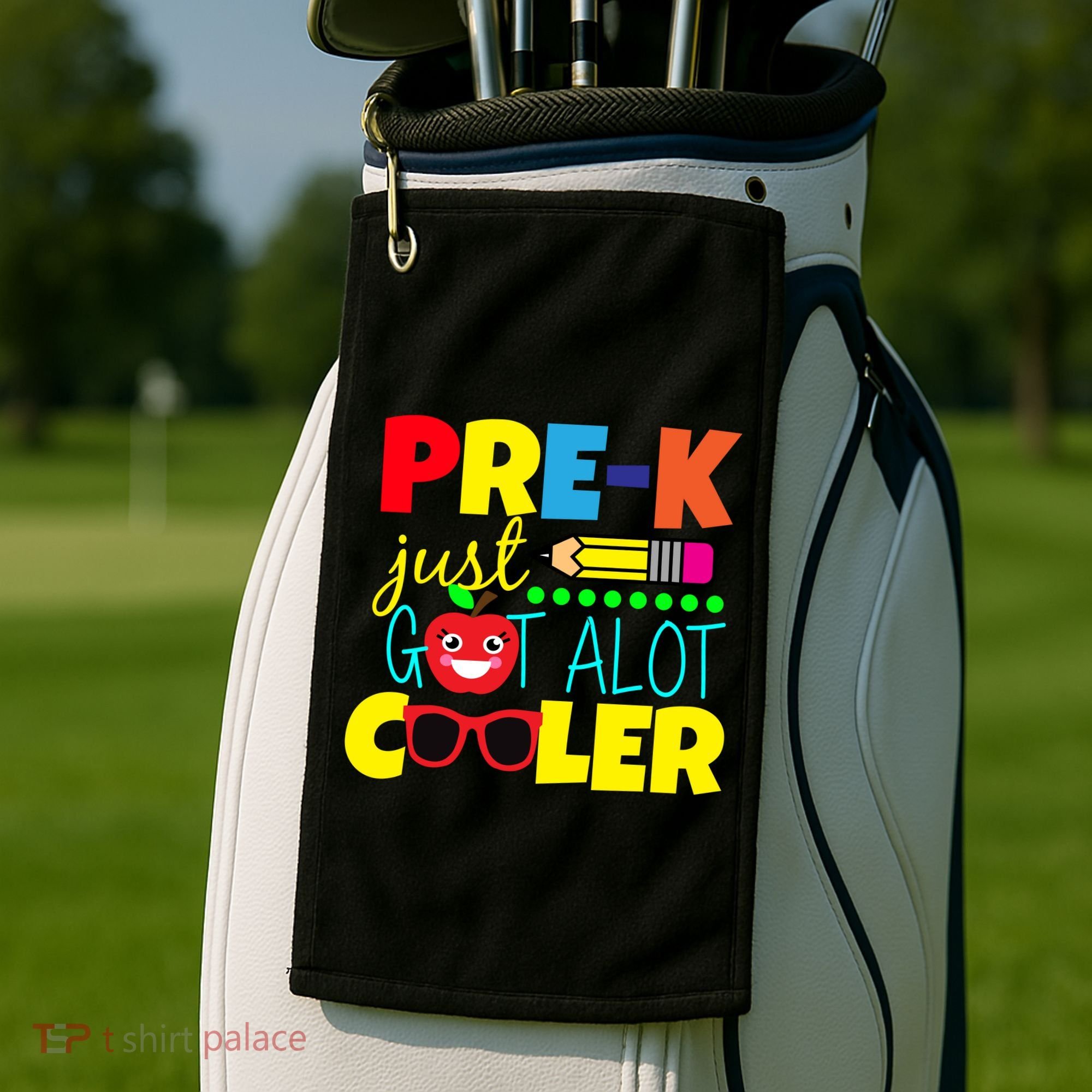 Pre-K Just Got A Lot Cooler Golf Towel