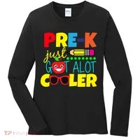 Pre-K Just Got A Lot Cooler Women's Long Sleeve Shirt thumb 0