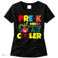 Pre-K Just Got A Lot Cooler Women's T-Shirt thumb 0