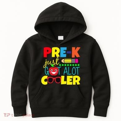Pre-K Just Got A Lot Cooler Kids Hoodie