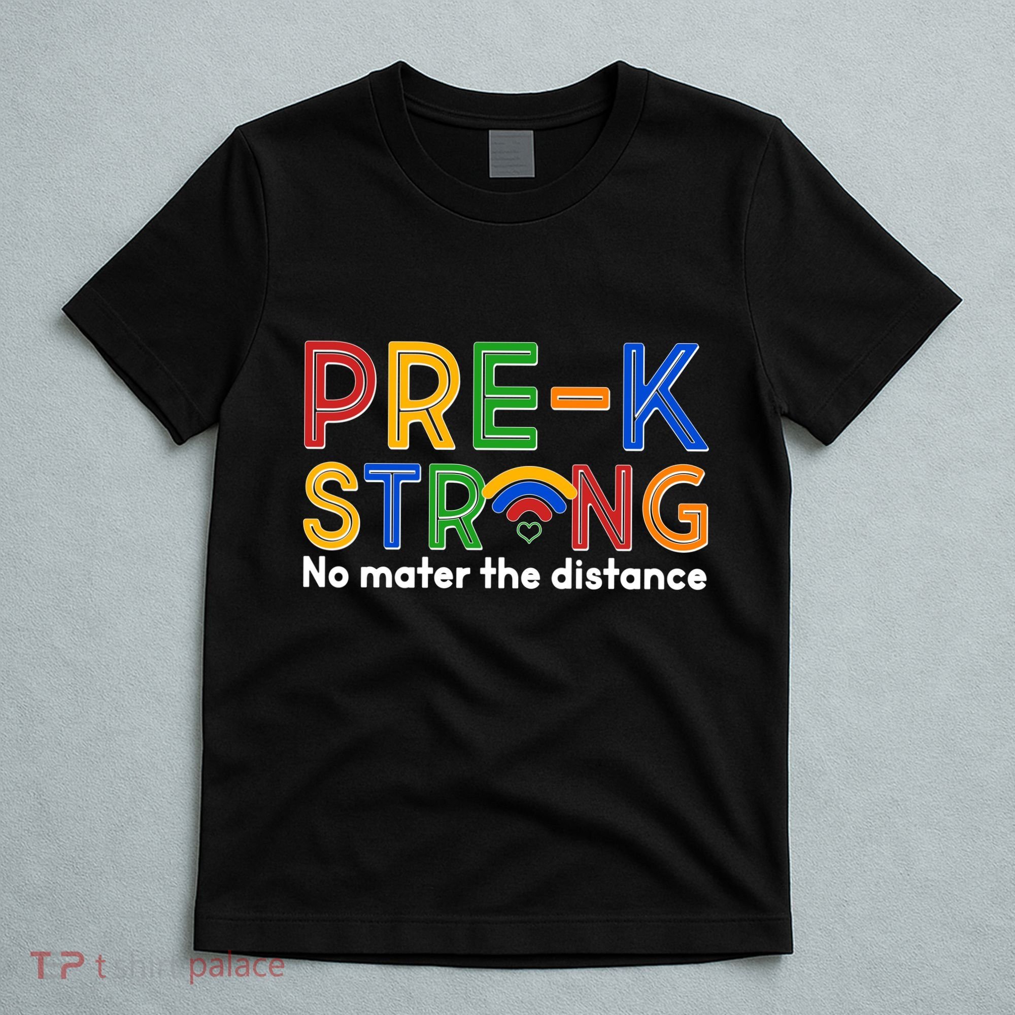 Pre-K Strong No Matter The Difference Wi-fi  T-Shirt