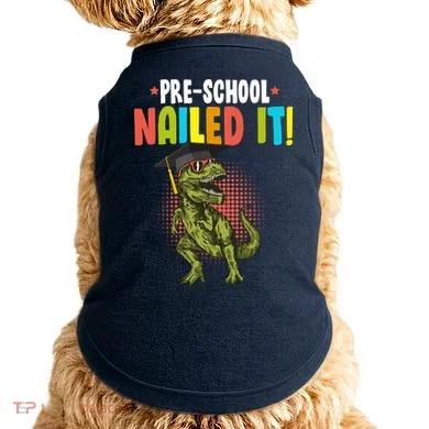Pre-School Nailed it Doggie Tank