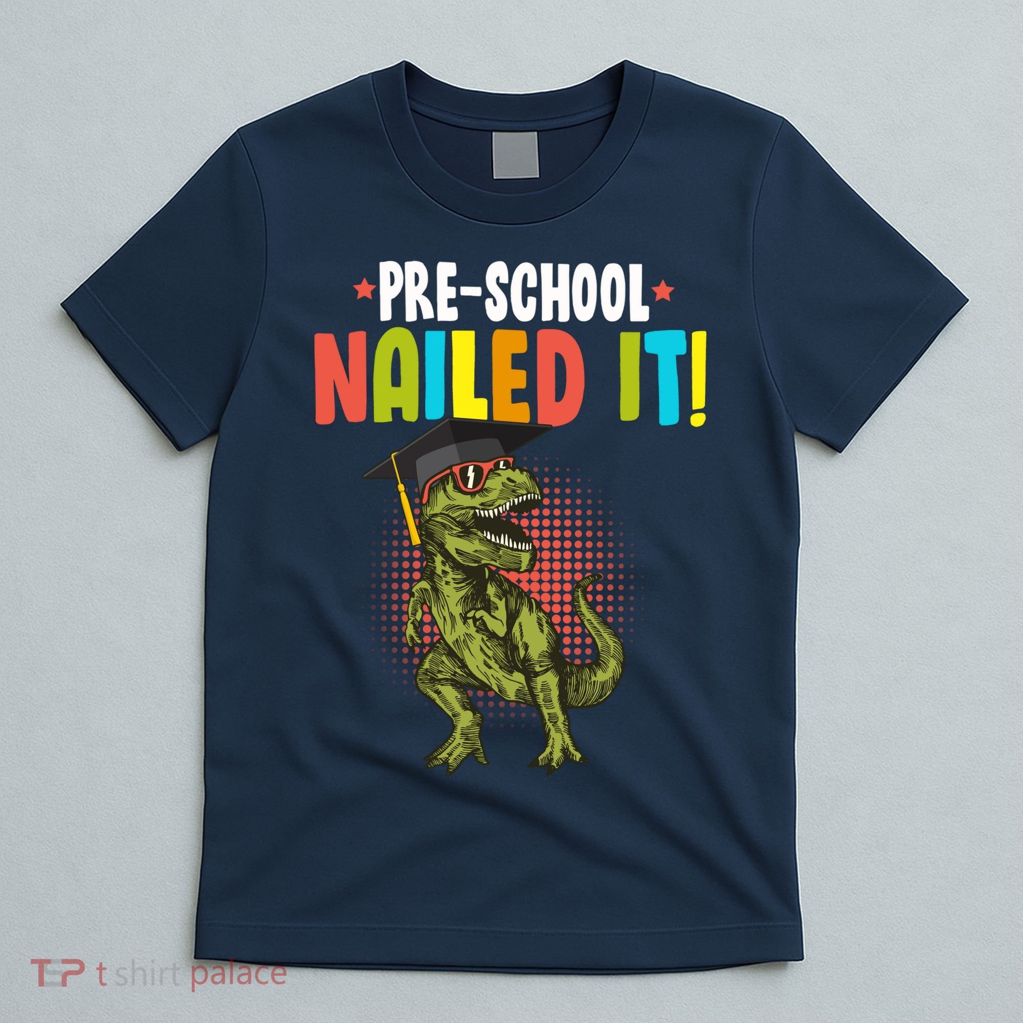 Pre-School Nailed it T-Shirt