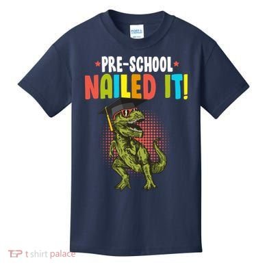 Pre-School Nailed it Kids T-Shirt