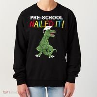 Pre-School Nailed It Dinosaur Women's Sweatshirt thumb 0