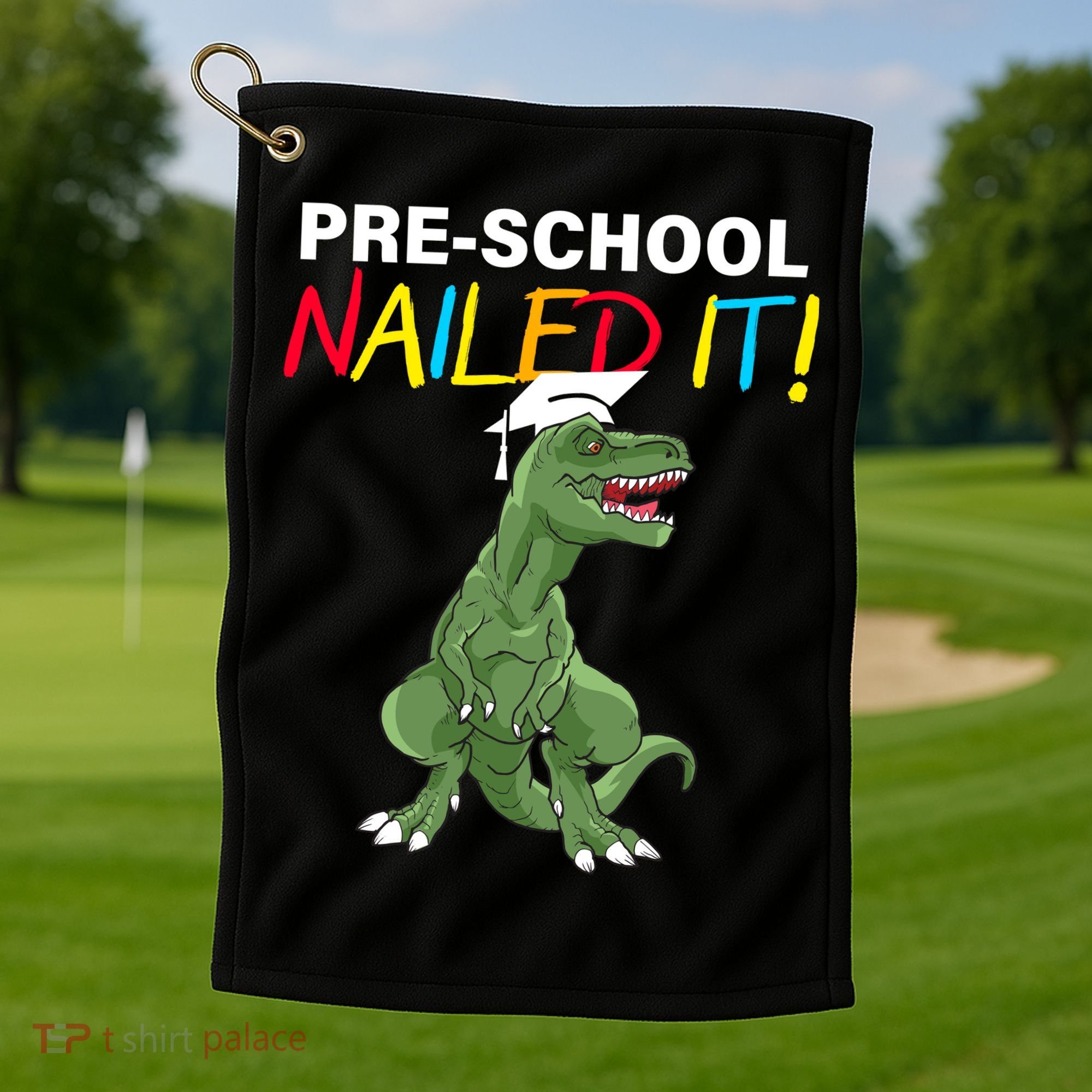Pre-School Nailed It Dinosaur Golf Towel