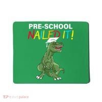 Pre-School Nailed It Dinosaur Mousepad thumb 0