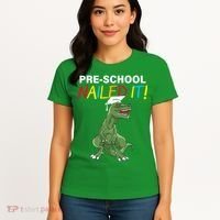 Pre-School Nailed It Dinosaur Women's T-Shirt thumb 4