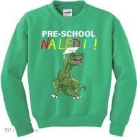 Pre-School Nailed It Dinosaur Kids Sweatshirt thumb 0