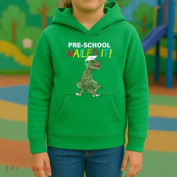 Pre-School Nailed It Dinosaur Kids Hoodie
