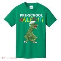 Pre-School Nailed It Dinosaur Kids T-Shirt thumb 0