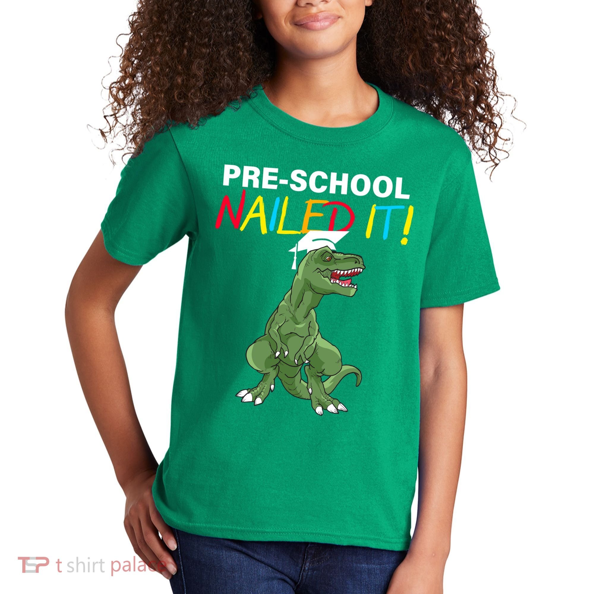 Pre-School Nailed It Dinosaur Kids T-Shirt