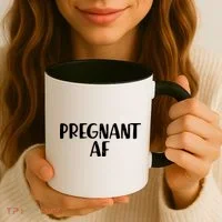 Pregnant AF Coffee Mug thumb 3