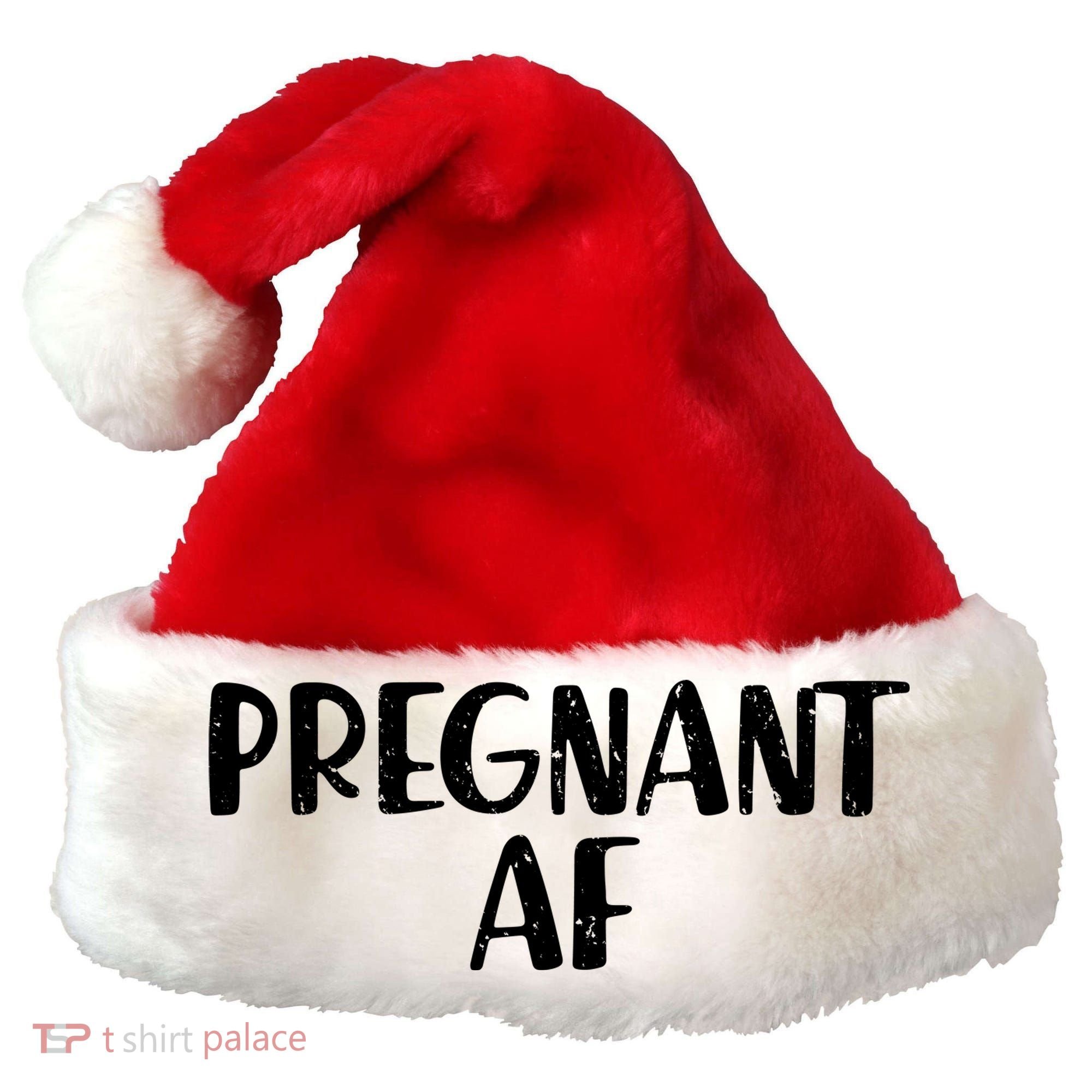 Pregnant AF Santa Hat