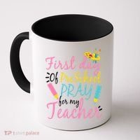 Preschool Pre K Pray For My Teacher Funny Coffee Mug thumb 0
