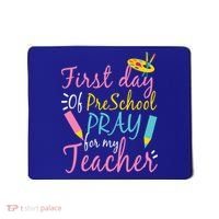Preschool Pre K Pray For My Teacher Funny Mousepad thumb 0